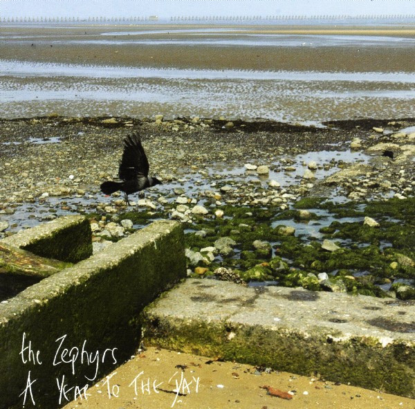 The Zephyrs - A Year To The Day | Setanta (SETCD103) - main