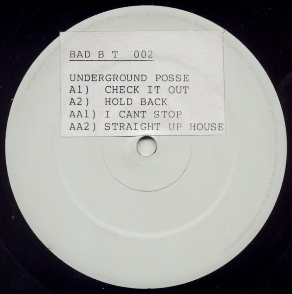 Underground Posse - The Underground Posse E.P | Bad Boys Records (BAD B T 002) - main Underground Posse - The Underground Posse E.P | Bad Boys Records (BAD B T 002) - main