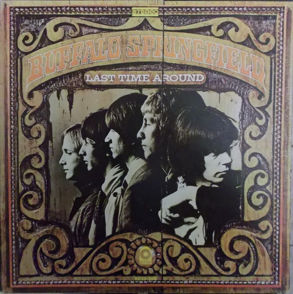 Buffalo Springfield - Last Time Around | ATCO Records (SD 33-256) Buffalo Springfield - Last Time Around | ATCO Records (SD 33-256)