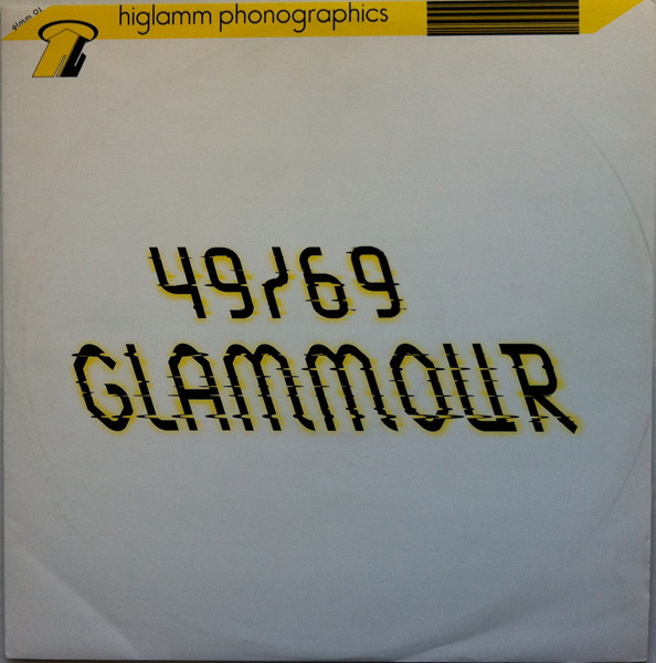 Various - 49/69 Glammour | Higlamm Phonographics (GLMM 01)