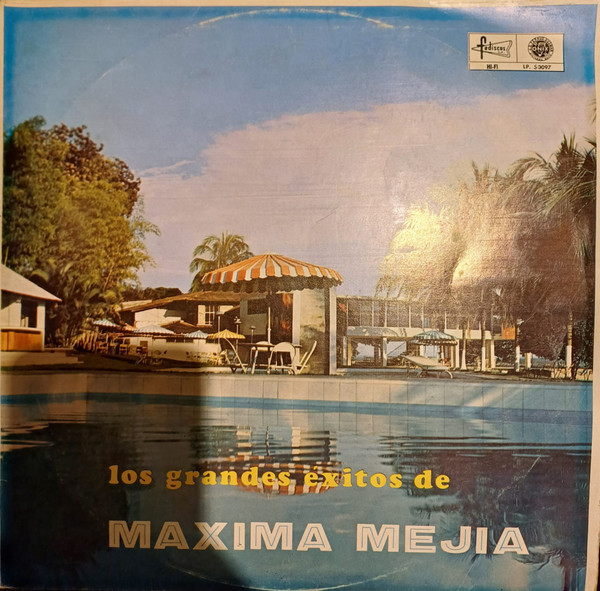 Maxima Mejia - Los Grandes Éxitos De Maxima Mejia | Onix (LP 50097) Maxima Mejia - Los Grandes Éxitos De Maxima Mejia | Onix (LP 50097)