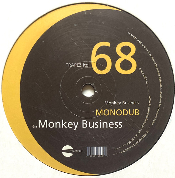 Monodub - Monkey Business | Trapez Ltd (TRAPEZ ltd 68)