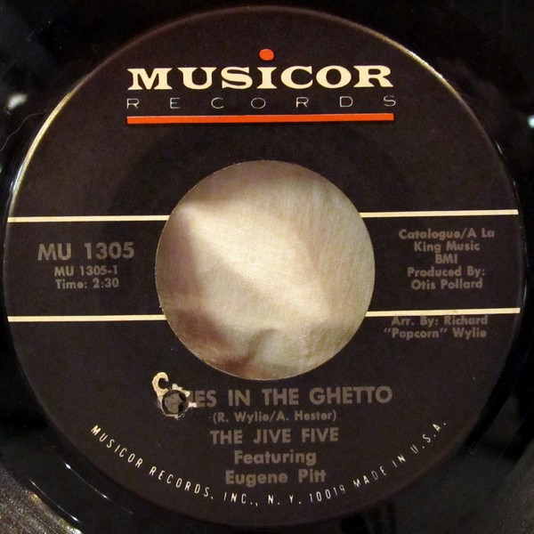 The Jive Five Featuring Eugene Pitt - Blues In The Ghetto | Musicor Records (MU 1305) - main