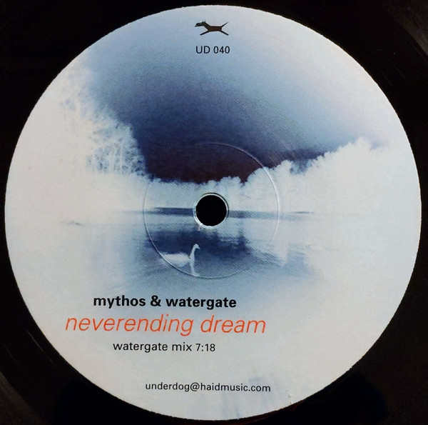Mythos & Watergate - Neverending Dream | Underdog (UD 040) - 2 Mythos & Watergate - Neverending Dream | Underdog (UD 040) - 2