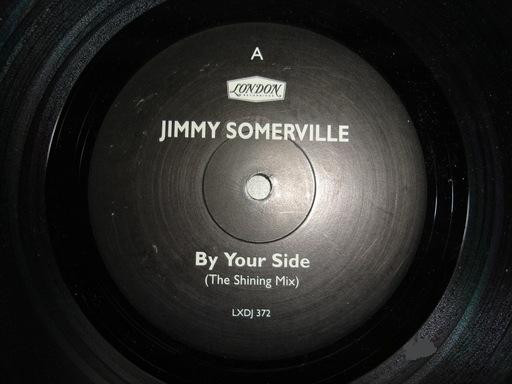 Jimmy Somerville - By Your Side | London Records (LXDJ 372)