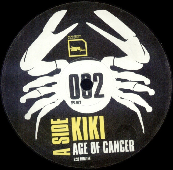 Kiki - Age Of Cancer | BPitch Control (BPC 082)