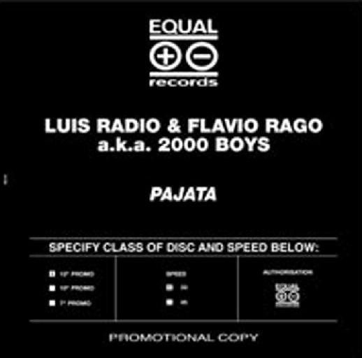 2000 Boys a.k.a. Flavio Rago & Luis Radio - Pajata | Equal Records (EU026)