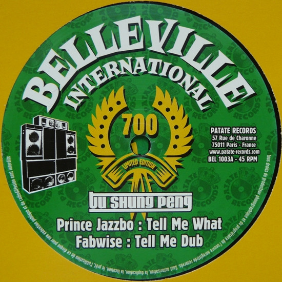 Tu Shung Peng - Prince Jazzbo / Michael Rose - Tell Me What / Babylon Pressure | Belleville International (BEL 1003) Tu Shung Peng - Prince Jazzbo / Michael Rose - Tell Me What / Babylon Pressure | Belleville International (BEL 1003)