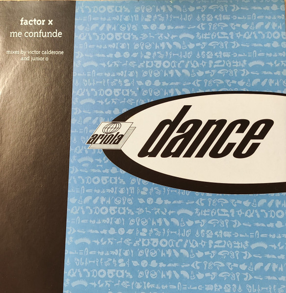 Factor X - Me Confunde | Ariola Dance (74321-50875-1) - main