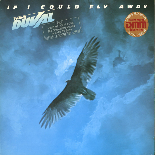 Frank Duval - If I Could Fly Away | TELDEC (6.25440 AP)