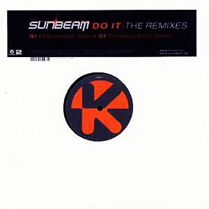 Sunbeam - Do It | The Remixes | Kontor Records (K176)