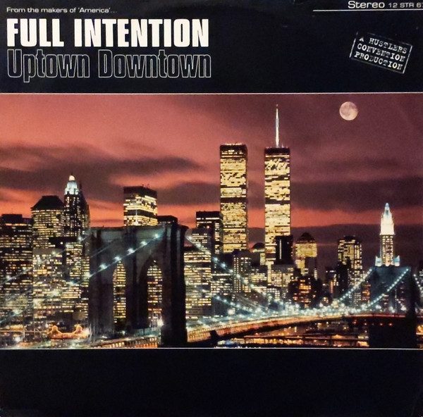 Full Intention - Uptown Downtown | Stress Records (12 STR 67) - main