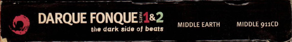 Various - Dubnology Presents The Dark Side Of Beats: Darque Fonque Parts 1 & 2 | Middle Earth Recordings (MIDDLE 911CD) - 3 Various - Dubnology Presents The Dark Side Of Beats: Darque Fonque Parts 1 & 2 | Middle Earth Recordings (MIDDLE 911CD) - 3