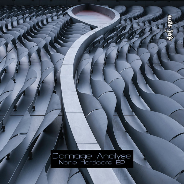 Damage Analyse - None Hardcore EP | Aube-Joie (AJ005) - main Damage Analyse - None Hardcore EP | Aube-Joie (AJ005) - main