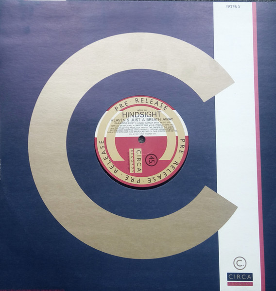 Hindsight - Heaven's Just A Breath Away | Circa (YRTPR 3) - 2