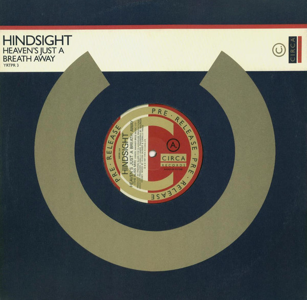 Hindsight - Heaven's Just A Breath Away | Circa (YRTPR 3) - main