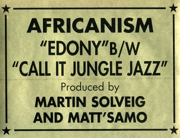 Africanism - "Edony" Clap Your Hands / Call It Jungle Jazz | Yellow Productions (YP080) - 4