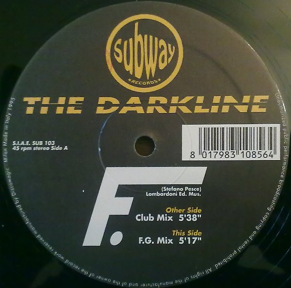 The Darkline - F. | Subway Records (SUB 103)