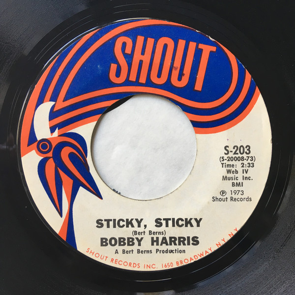 Bobby Harris - Sticky, Sticky | Shout (S-203)