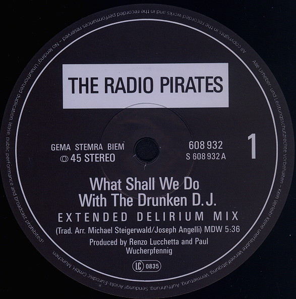 The Radio Pirates - What Shall We Do With The Drunken D.J. | Not On Label (608 932) - main