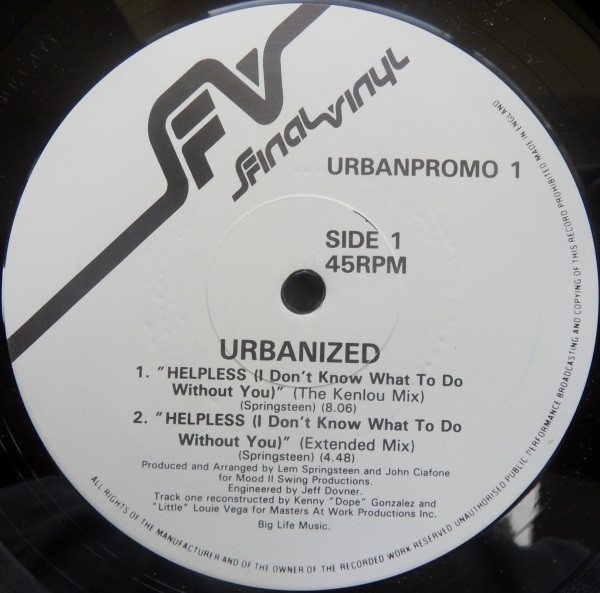 Urbanized - Helpless (I Don't Know What To Do Without You) | Final Vinyl (URBANPROMO 1)