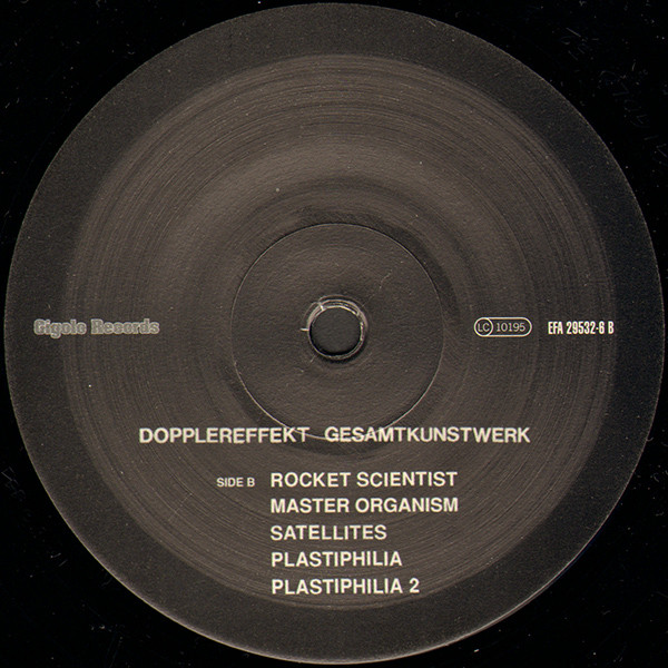 Dopplereffekt - Gesamtkunstwerk | International Deejay Gigolo Records (GIGOLO 32) - 4