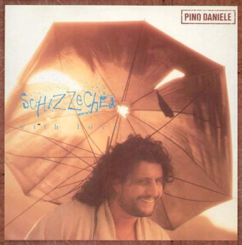 Pino Daniele - Schizzechea With Love | Atlantic (none)