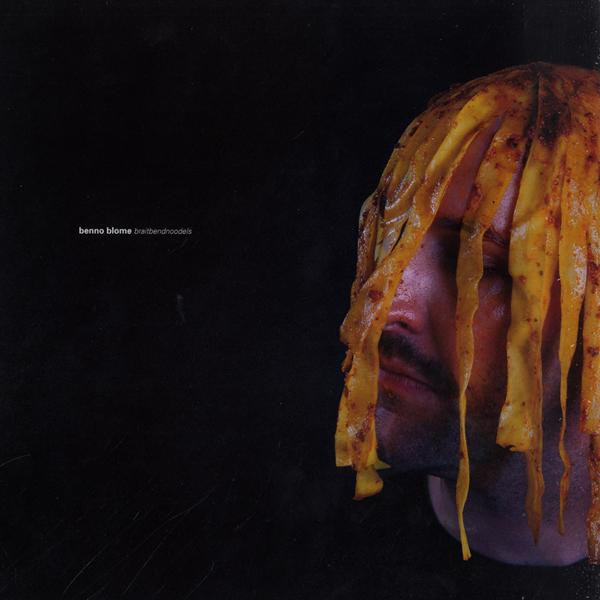 Benno Blome - Braitbendnoodels | Sender Records (sender 065)