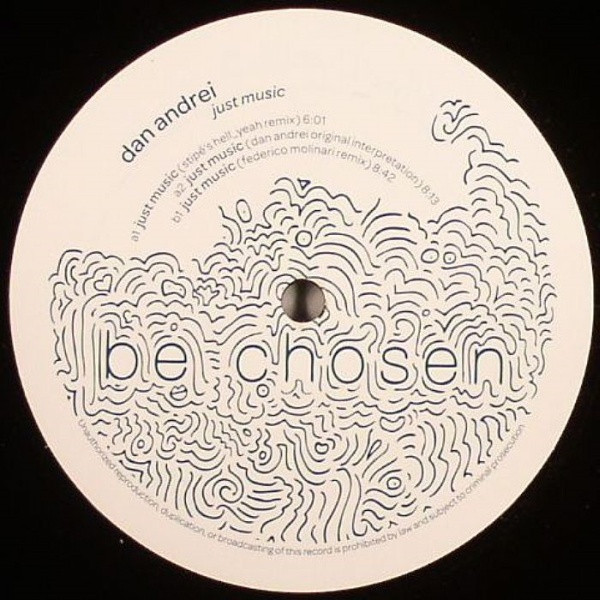 Dan Andrei - Just Music | Be Chosen (bech06)