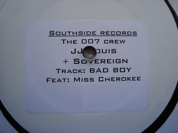 The 007 Crew Feat: Miss Cherokee - Bad Boy | Southside Recordings (SS 019) - main