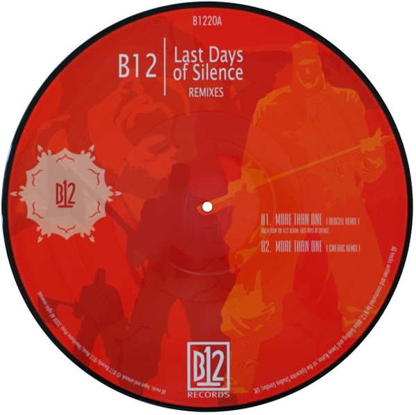 B12 - Last Days Of Silence (Remixes) | B12 (B1220)