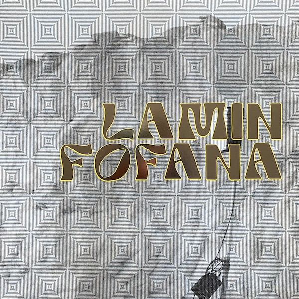 Lamin Fofana - Lamin Fofana And The Doudou Ndiaye Rose Family | Honest Jon's Records (HJP098)