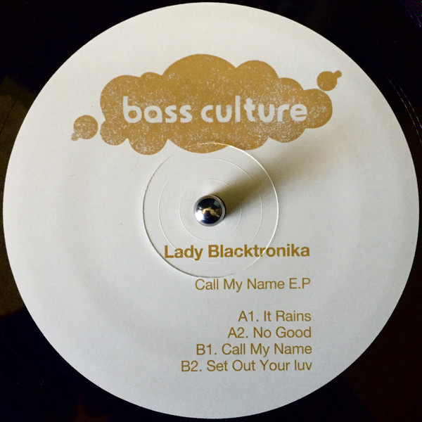 The Lady Blacktronika - Call My Name E.P. | Bass Culture Records (BCR049)