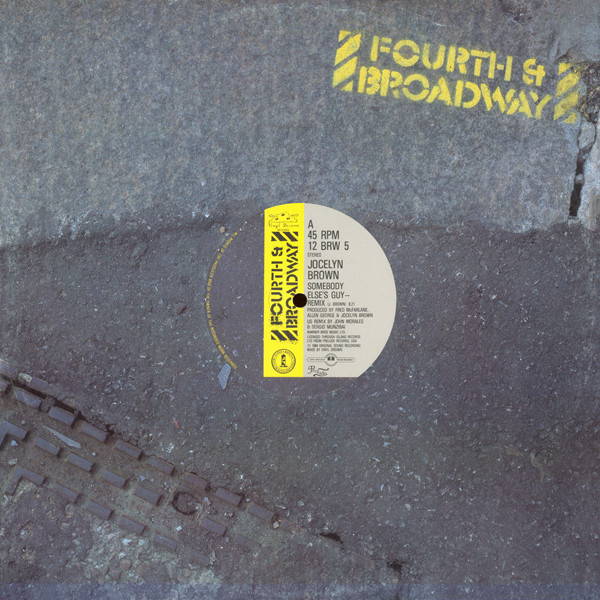 Jocelyn Brown - Somebody Else's Guy (Remix) | 4th & Broadway (12 BRW 5) - 3