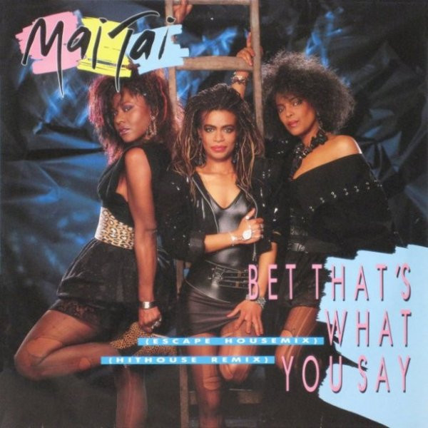 Mai Tai - Bet That's What You Say | Injection Disco Dance Label (234.795)