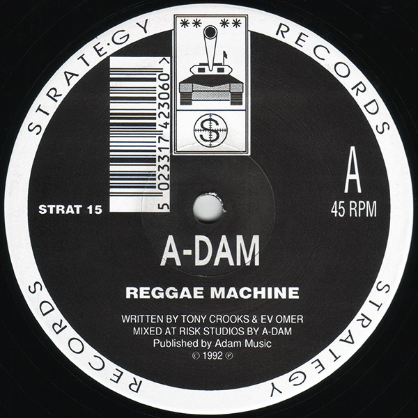 A-Dam - Reggae Machine / Every Mouth Can Be Fed | Strategy Records (STRAT 15)
