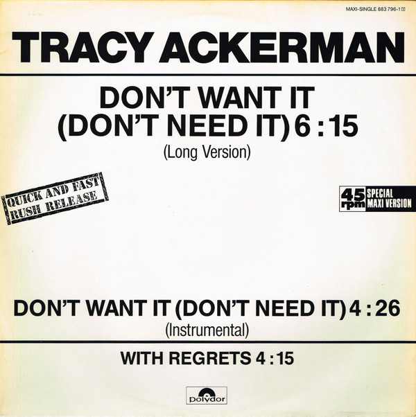 Tracy Ackerman - Don't Want It (Don't Need It) | Polydor (883 796-1)