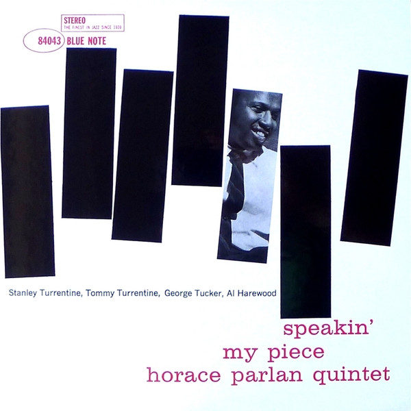 Horace Parlan Quintet - Speakin' My Piece | Blue Note (BST 84043)