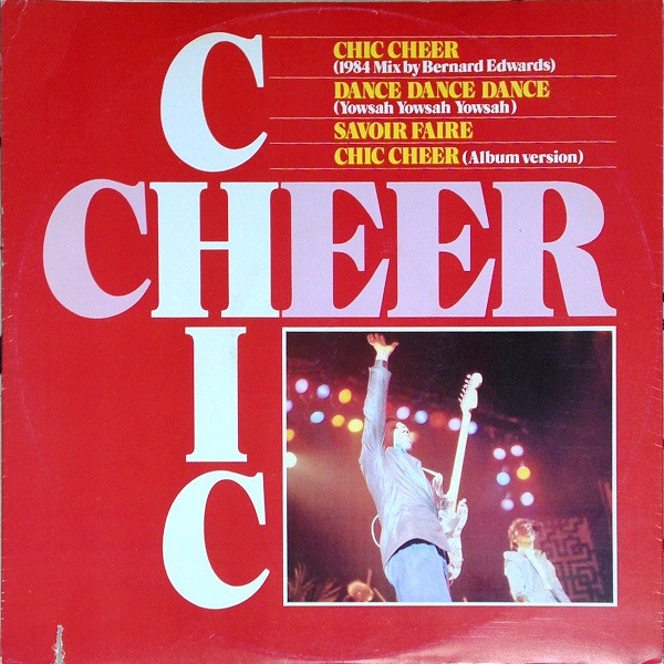 Chic - Chic Cheer (1984 Mix ) | Atlantic (78 6919-0)