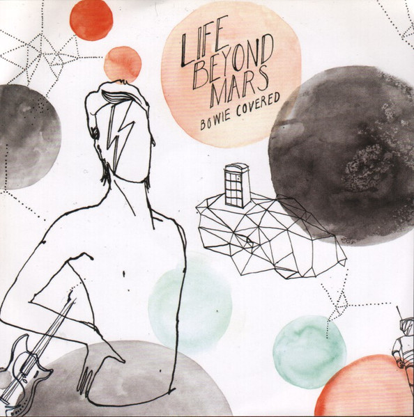 Various - Life Beyond Mars - Bowie Covered | Rapster Records (RR0077CD)