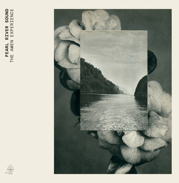 Pearl River Sound - The Amen Experience | Adepta Editions (AEX-01)