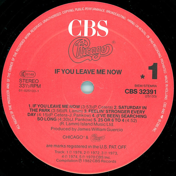 Chicago - If You Leave Me Now | CBS (CBS 32391) - 3 Chicago - If You Leave Me Now | CBS (CBS 32391) - 3