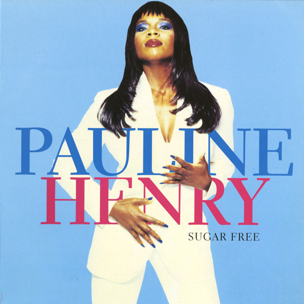 Pauline Henry - Sugar Free | Sony Soho Square (662436 6) - main