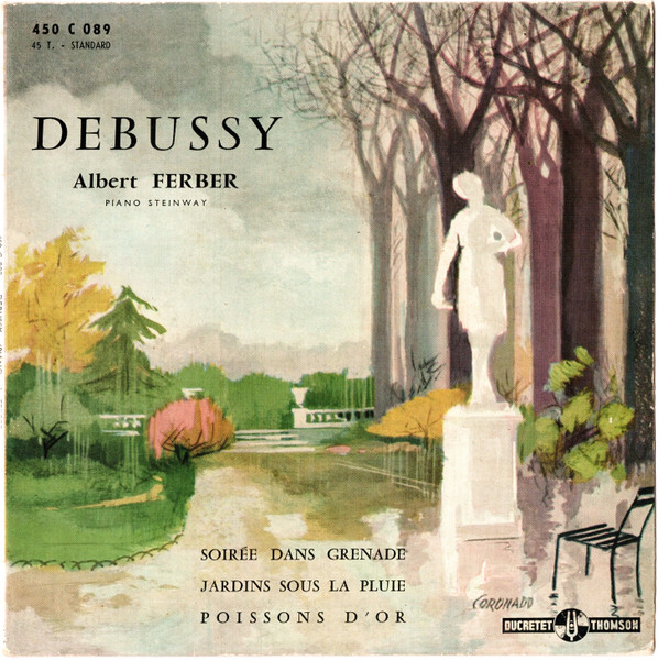 Claude Debussy - Albert Ferber - Soirée Dans Grenade | Ducretet Thomson (450 C 089) - main Claude Debussy - Albert Ferber - Soirée Dans Grenade | Ducretet Thomson (450 C 089) - main