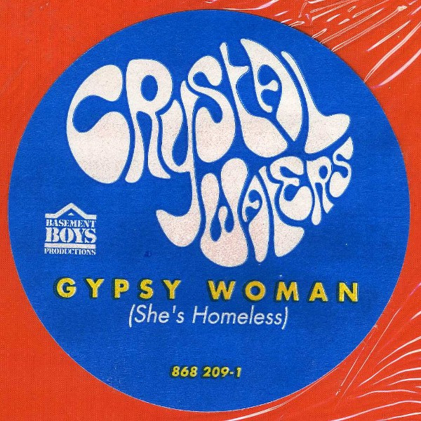 Crystal Waters - Gypsy Woman (She's Homeless) | Mercury (868 209-1) - 7 Crystal Waters - Gypsy Woman (She's Homeless) | Mercury (868 209-1) - 7