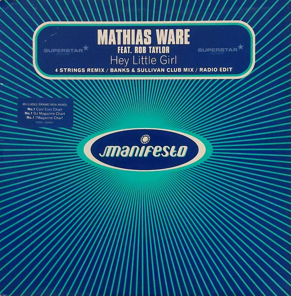 Mathias Ware Feat. Rob Taylor - Hey Little Girl | Manifesto (FESXX91)