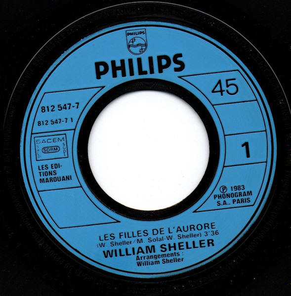 William Sheller - Les Filles De L'Aurore | Philips (812 547-7) - 3