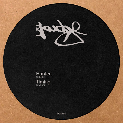 Skudge - Hunted | Skudge Records (SKUDGE008)