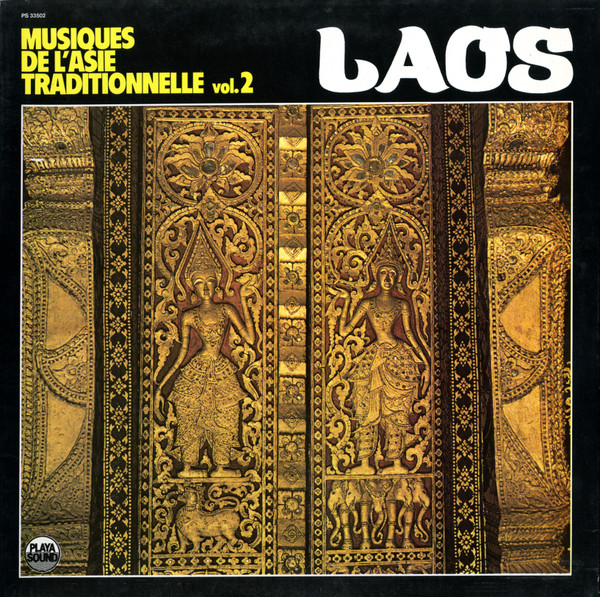 Various - Laos (Musiques Du Nord) | Playa Sound (PS 33502) - main Various - Laos (Musiques Du Nord) | Playa Sound (PS 33502) - main