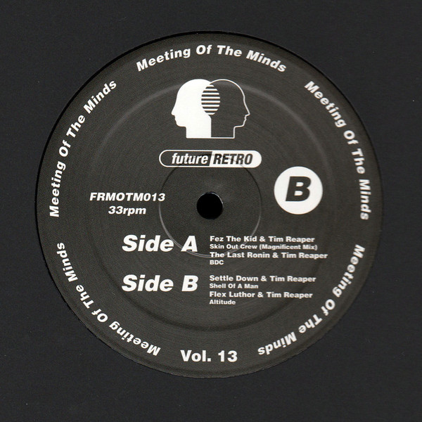 Various - Meeting Of The Minds Vol. 13 | Future Retro London (FRMOTM013) Various - Meeting Of The Minds Vol. 13 | Future Retro London (FRMOTM013)